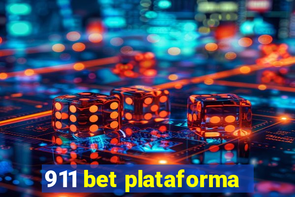 911 bet plataforma